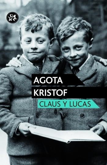 CLAUS Y LUCAS | 9788415325598 | KRISTOF, AGOTA | Llibreria Online de Vilafranca del Penedès | Comprar llibres en català