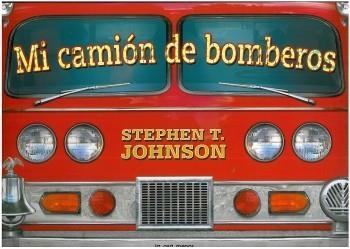 MI CAMION DE BOMBEROS | 9788492766291 | JOHSON, S. | Llibreria L'Odissea - Libreria Online de Vilafranca del Penedès - Comprar libros
