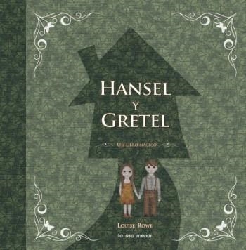 HANSEL Y GRETEL (POP-UP) | 9788492766277 | ROWE, LOUISE | Llibreria L'Odissea - Libreria Online de Vilafranca del Penedès - Comprar libros