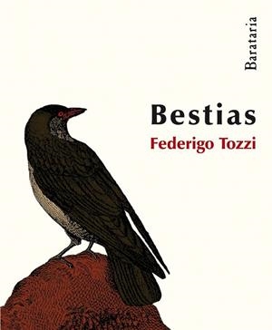 BESTIAS | 9788492979042 | TOZZI, FEDERIGO | Llibreria L'Odissea - Libreria Online de Vilafranca del Penedès - Comprar libros
