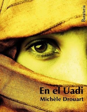 EN EL UADI | 9788492979271 | DROUART, MICHELE | Llibreria L'Odissea - Libreria Online de Vilafranca del Penedès - Comprar libros