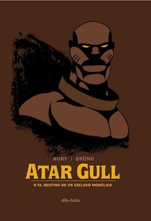 ATAR GULL | 9788492902972 | NURY, FABIEN | Llibreria L'Odissea - Libreria Online de Vilafranca del Penedès - Comprar libros