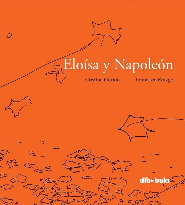 ELOÍSA Y NAPOLEÓN | 9788492902996 | FLORIDO SANLEÓN, CRISTINA | Llibreria L'Odissea - Libreria Online de Vilafranca del Penedès - Comprar libros