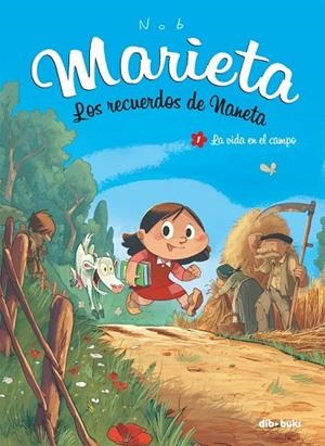 MARIETA 1 LOS RECUERDOS DE NANETA | 9788494027826 | NOB, BRUNO | Llibreria L'Odissea - Libreria Online de Vilafranca del Penedès - Comprar libros