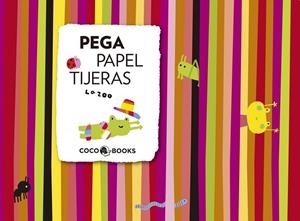 PEGA PAPEL TIJERA | 9788493962104 | LA ZOO | Llibreria L'Odissea - Libreria Online de Vilafranca del Penedès - Comprar libros