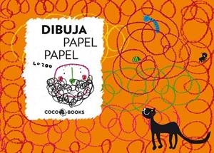 DIBUJA PAPEL PAPEL | 9788493962197 | LA ZOO | Llibreria Online de Vilafranca del Penedès | Comprar llibres en català