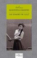 LAS EDADES DE LULU | 9788472237483 | GRANDES, ALMUDENA | Llibreria L'Odissea - Libreria Online de Vilafranca del Penedès - Comprar libros
