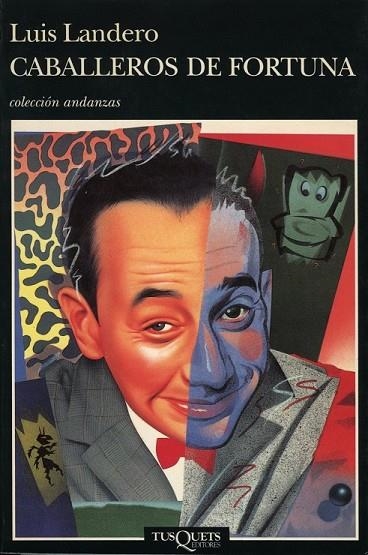 CABALLEROS DE FORTUNA | 9788472234116 | LUIS LANDERO | Llibreria L'Odissea - Libreria Online de Vilafranca del Penedès - Comprar libros