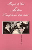 JUSTINE O LOS INFORTUNIOS DE LA... | 9788472237384 | MAQUES DE SADE | Llibreria Online de Vilafranca del Penedès | Comprar llibres en català