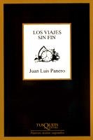 LOS VIAJES SIN FIN | 9788472236547 | JUAN LUIS PANERO | Llibreria L'Odissea - Libreria Online de Vilafranca del Penedès - Comprar libros