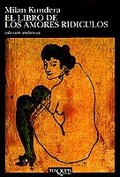 EL LIBRO DE LOS AMORES RIDICULOS | 9788472232440 | MILAN KUNDERA | Llibreria L'Odissea - Libreria Online de Vilafranca del Penedès - Comprar libros