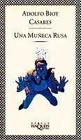 UNA MUÑECA RUSA | 9788472234086 | ADOLFO BIOY CASARES | Llibreria L'Odissea - Libreria Online de Vilafranca del Penedès - Comprar libros