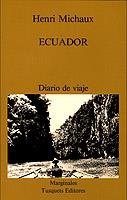 ECUADOR | 9788472230767 | HENRI MICHAUX | Llibreria L'Odissea - Libreria Online de Vilafranca del Penedès - Comprar libros