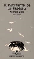 EL NACIMIENTO DE LA FILOSOFIA | 9788472235779 | GIORGIO COLLI | Llibreria L'Odissea - Libreria Online de Vilafranca del Penedès - Comprar libros