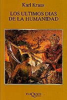 LOS ULTIMOS DIAS DE LA HUMANIDAD | 9788472233942 | KARL KRAUS | Llibreria L'Odissea - Libreria Online de Vilafranca del Penedès - Comprar libros