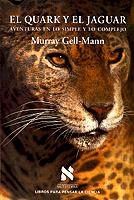 EL QUARK Y EL JAGUAR | 9788472238442 | M.GELL-MANN | Llibreria L'Odissea - Libreria Online de Vilafranca del Penedès - Comprar libros