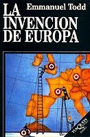 LA INVENCION DE EUROPA | 9788472238688 | EMMANUEL TODD | Llibreria L'Odissea - Libreria Online de Vilafranca del Penedès - Comprar libros