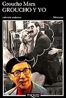 GROUCHO Y YO | 9788472234888 | GROUCHO MARX | Llibreria Online de Vilafranca del Penedès | Comprar llibres en català