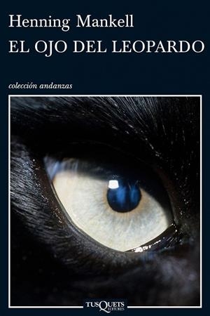 EL OJO DEL LEOPARDO | 9788483832257 | MANKELL, HENNING | Llibreria L'Odissea - Libreria Online de Vilafranca del Penedès - Comprar libros