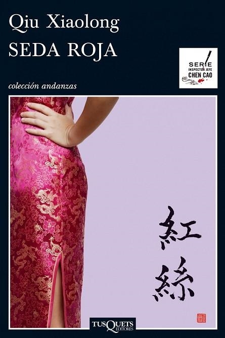 SEDA ROJA | 9788483832417 | XIAOLONG, QUI | Llibreria L'Odissea - Libreria Online de Vilafranca del Penedès - Comprar libros
