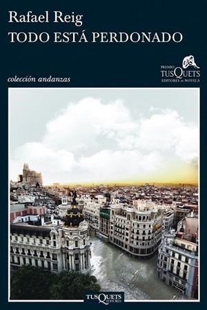 TODO ESTA PERDONADO | 9788483833162 | REIG, RAFAEL | Llibreria L'Odissea - Libreria Online de Vilafranca del Penedès - Comprar libros