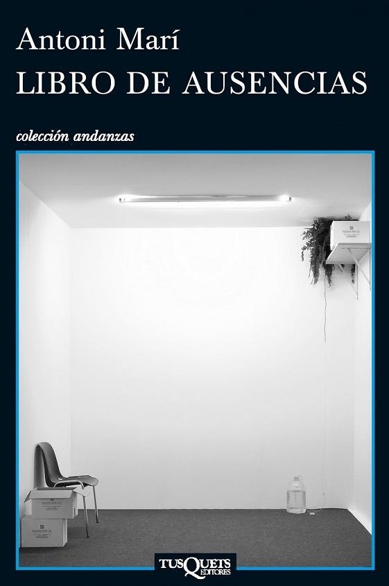 LIBRO DE AUSENCIAS | 9788483834459 | MARI, ANTONI | Llibreria Online de Vilafranca del Penedès | Comprar llibres en català