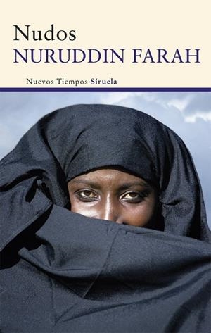 NUDOS | 9788498418071 | FARAH, NURUDDIN | Llibreria L'Odissea - Libreria Online de Vilafranca del Penedès - Comprar libros
