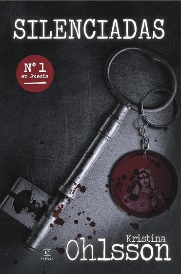 SILENCIADAS | 9788467018684 | OHLSSON, KRISTINA | Llibreria L'Odissea - Libreria Online de Vilafranca del Penedès - Comprar libros