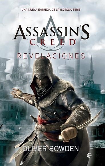 ASSASSIN'S CREED REVELACIONES | 9788499705866 | BOWDEN, OLIVER | Llibreria L'Odissea - Libreria Online de Vilafranca del Penedès - Comprar libros