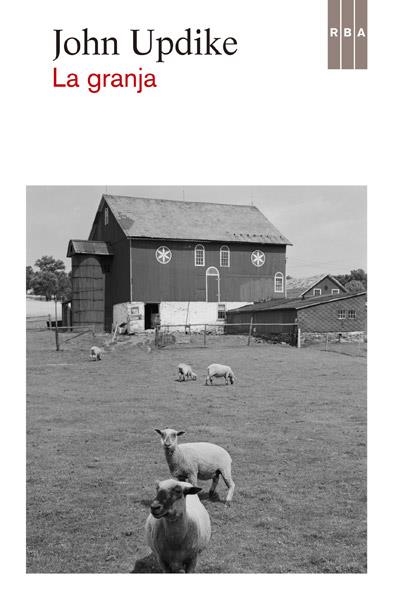 LA GRANJA | 9788490065020 | UPDIKE , JOHN | Llibreria Online de Vilafranca del Penedès | Comprar llibres en català