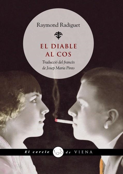EL DIABLE AL COS | 9788483305829 | RADIGUET, RAYMOND | Llibreria L'Odissea - Libreria Online de Vilafranca del Penedès - Comprar libros