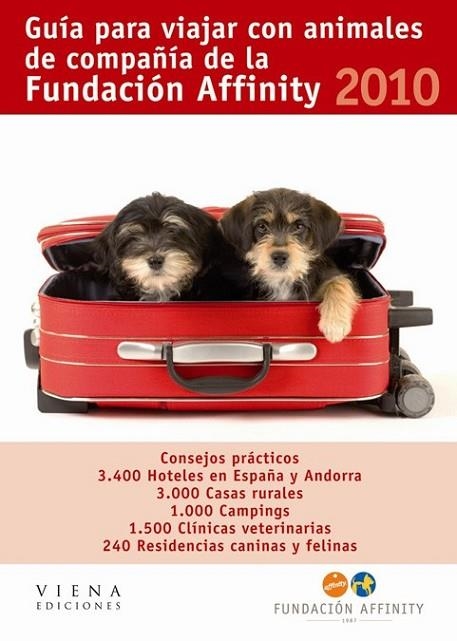 GUIA PARA VIAJAR ANIMALES DE COMPAÑIA 2010 | 9788483305812 | FUNDACION AFFINITY . | Llibreria L'Odissea - Libreria Online de Vilafranca del Penedès - Comprar libros