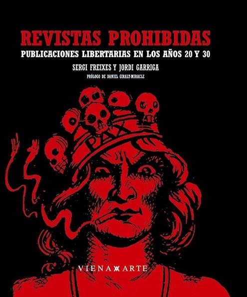 REVISTAS PROHIBIDAS | 9788483305652 | FREIXES, SERGI I GARRIGA, JORDI | Llibreria L'Odissea - Libreria Online de Vilafranca del Penedès - Comprar libros
