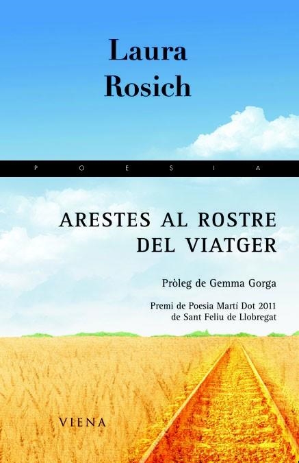 ARESTES AL ROSTRE DEL VIATGER | 9788483306871 | ROSICH MENA, LAURA | Llibreria L'Odissea - Libreria Online de Vilafranca del Penedès - Comprar libros