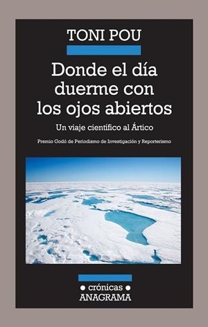 DONDE EL DÍA DUERME CON LOS OJOS ABIERTOS | 9788433925985 | POU, TONI | Llibreria L'Odissea - Libreria Online de Vilafranca del Penedès - Comprar libros