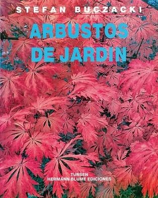ARBUSTOS DE JARDIN | 9788487756467 | S.BUCZACKI | Llibreria L'Odissea - Libreria Online de Vilafranca del Penedès - Comprar libros