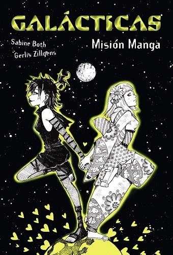 GALACTICAS MISION MANGA | 9788467840674 | BOTH, SABINE/ZILLGENS, GERLIS | Llibreria L'Odissea - Libreria Online de Vilafranca del Penedès - Comprar libros