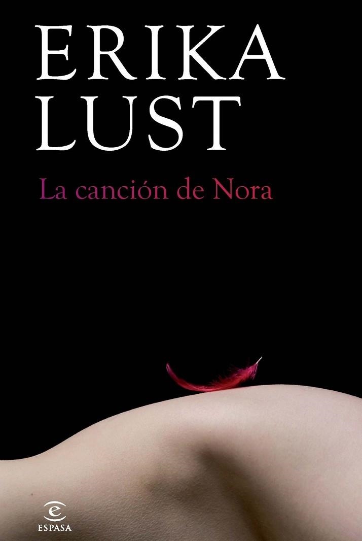 LA CANCIÓN DE NORA | 9788467018455 | LUST, ERIKA | Llibreria L'Odissea - Libreria Online de Vilafranca del Penedès - Comprar libros