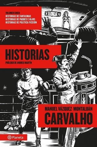 CARVALHO HISTORIAS | 9788408035541 | VAZQUEZ MONTALBAN, MANUEL | Llibreria Online de Vilafranca del Penedès | Comprar llibres en català