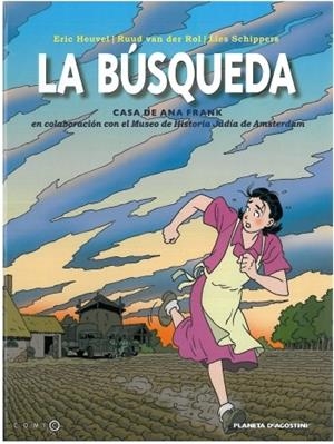 LA BUSQUEDA | 9788492766239 | VAN DER ROI, RUUD HEUVEL, ERIC I SCHIPPERS, LIES | Llibreria L'Odissea - Libreria Online de Vilafranca del Penedès - Comprar libros