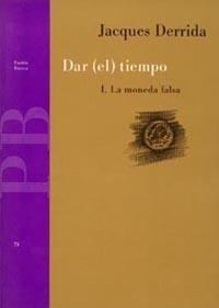 DAR (EL) TIEMPO | 9788449301162 | JACQUES DERRIDA | Llibreria Online de Vilafranca del Penedès | Comprar llibres en català
