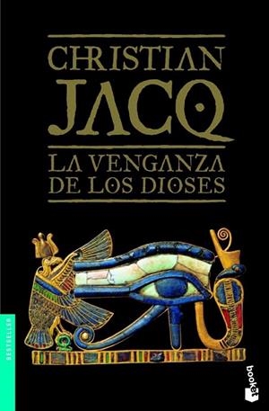 LA VENGANZA DE LOS DIOSES | 9788408101192 | JACQ, CHRISTIAN | Llibreria Online de Vilafranca del Penedès | Comprar llibres en català
