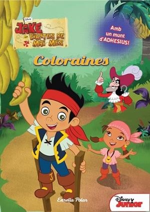 COLORAINES JAKE I ELS PIRATES DE MAI MÉS | 9788415790273 | AA. VV. | Llibreria Online de Vilafranca del Penedès | Comprar llibres en català