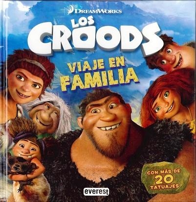 LOS CROODS VIAJE EN FAMILIA | 9788444169545 | DREAMWORKS ANIMATION SKG. | Llibreria Online de Vilafranca del Penedès | Comprar llibres en català
