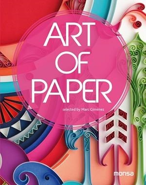 ART OF PAPER | 9788415829041 | GIMENEZ, MARC | Llibreria Online de Vilafranca del Penedès | Comprar llibres en català