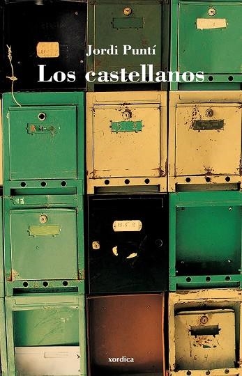 LOS CASTELLANOS | 9788496457812 | PUNTÍ GARRIGA, JORDI | Llibreria L'Odissea - Libreria Online de Vilafranca del Penedès - Comprar libros
