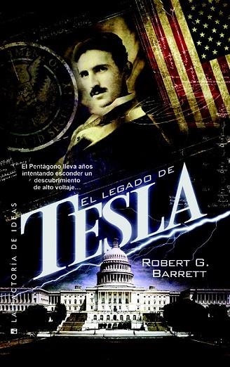 EL LEGADO DE TESLA | 9788490181331 | BARRETT, ROBERT G. | Llibreria L'Odissea - Libreria Online de Vilafranca del Penedès - Comprar libros