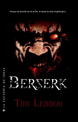 BERSERK | 9788490180358 | LEBBON, TIM | Llibreria Online de Vilafranca del Penedès | Comprar llibres en català