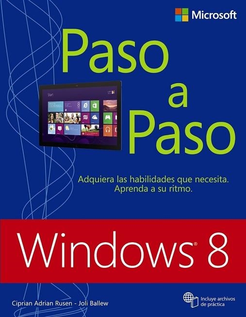 WINDOWS 8 PASO A PASO | 9788441533356 | RUSEN, ADRIAN / BALLEW, JOLI | Llibreria L'Odissea - Libreria Online de Vilafranca del Penedès - Comprar libros