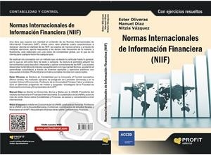 NORMAS INTERNACIONALES DE INFORMACIÓN FINANCIERA ( NIIF ) | 9788415735366 | OLIVERAS, ESTER / DIAZ, MANUEL / VAZQUEZ, NITZIA | Llibreria L'Odissea - Libreria Online de Vilafranca del Penedès - Comprar libros
